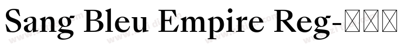 Sang Bleu Empire Reg字体转换
